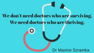 Resilient Doctors Or, Doctors On Fire?